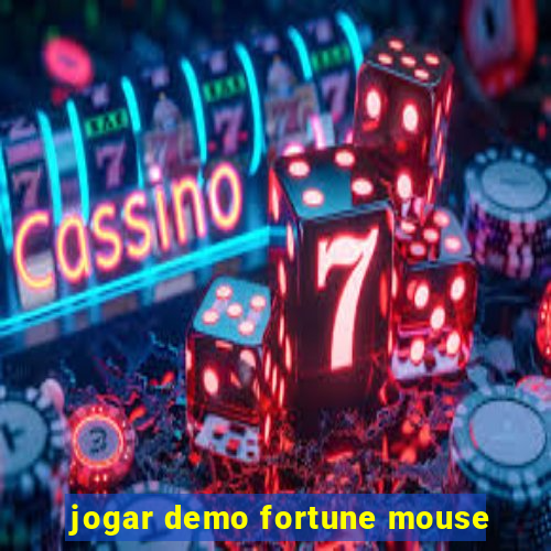 jogar demo fortune mouse